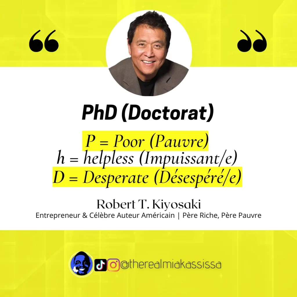 robert kiyosaki citation doctorat